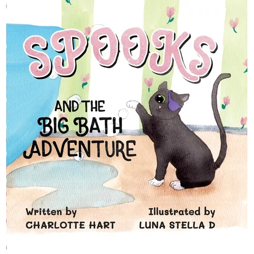 Spooks and The Big Bath Adventure - Hardcover