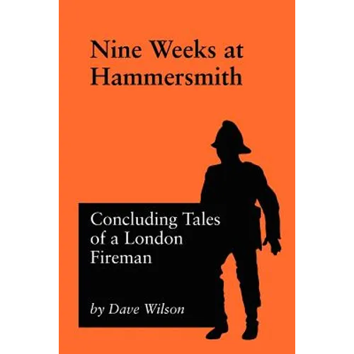 Nine Weeks At Hammersmith - Paperback