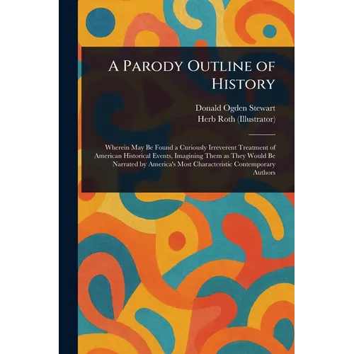 A Parody Outline of History - Paperback