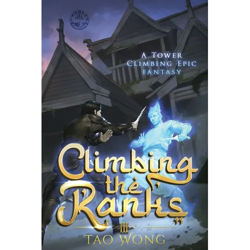 Climbing the Ranks 3: A Tower Climbing Epic Fantasy - Paperback