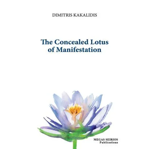 The Concealed Lotus of Manifestation - Paperback