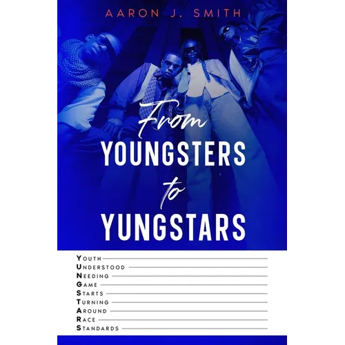 From Youngsters to Yungstars - Paperback