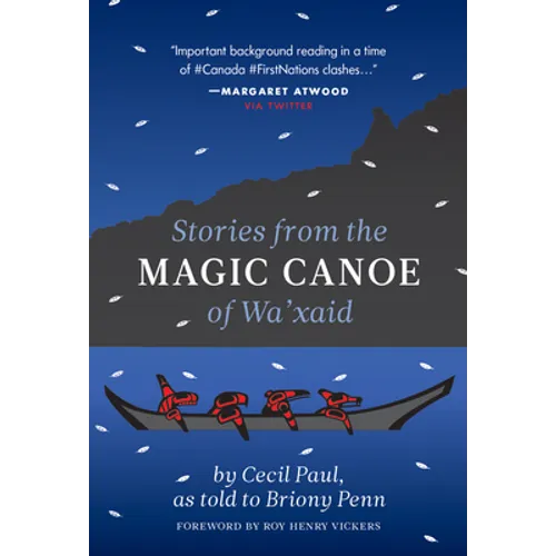 Stories from the Magic Canoe of Wa'xaid - Paperback