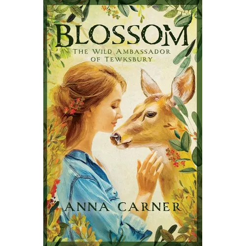 Blossom: The Wild Ambassador of Tewksbury - Paperback