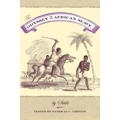 The Odyssey of an African Slave - Paperback