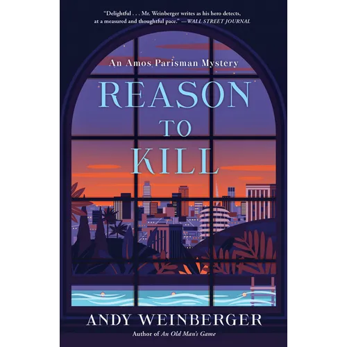 Reason to Kill: An Amos Parisman Mystery - Paperback