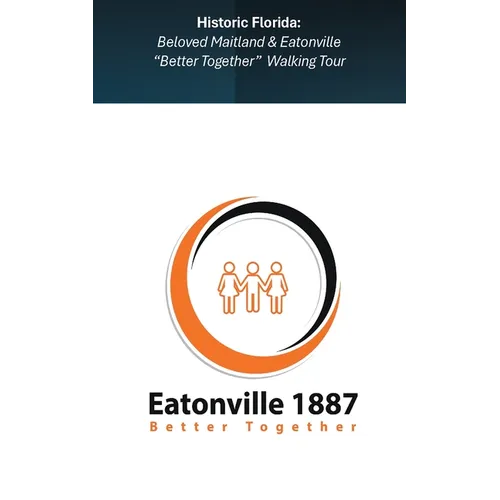 Beloved Maitland & Eatonville 