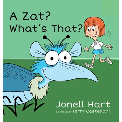 A Zat? What's That? - Hardcover