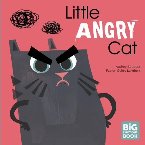 Little Angry Cat - Hardcover