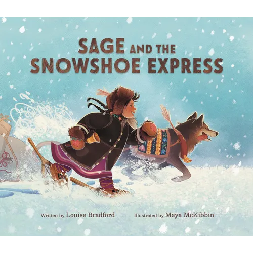 Sage and the Snowshoe Express - Hardcover
