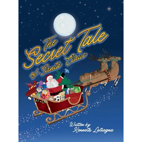 The Secret Tale of Santa Claus - Hardcover