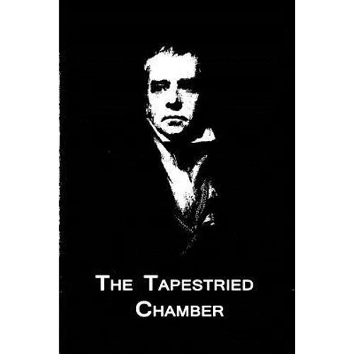 The Tapestried Chamber - Paperback