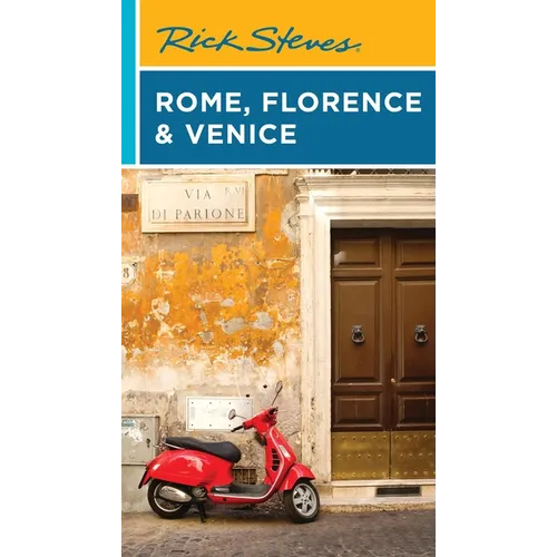 Rick Steves Rome, Florence & Venice - Paperback