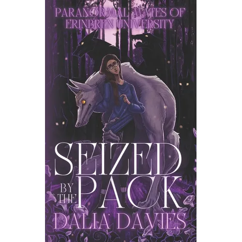 Seized By The Pack - Paperback