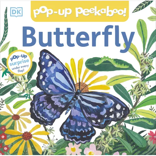 Pop-Up Peekaboo! Butterfly: A Nature Surprise Under Every Flap! - Board Book