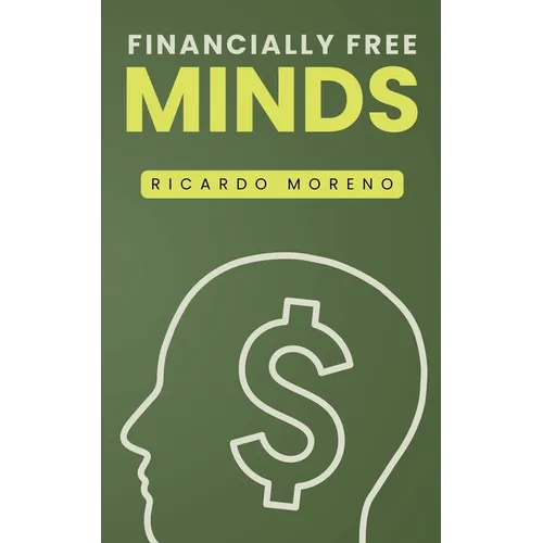 Financially Free Minds - Paperback