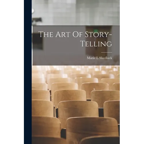 The Art Of Story-telling - Paperback