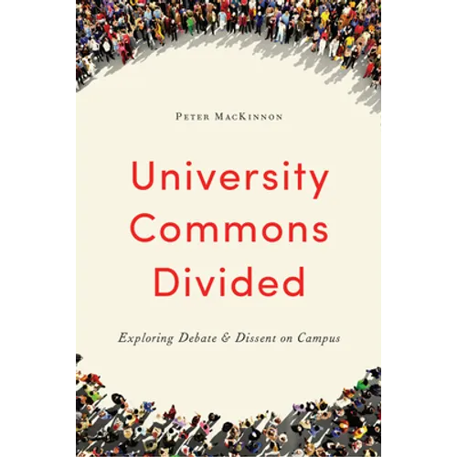 University Commons Divided: Exploring Debate & Dissent on Campus