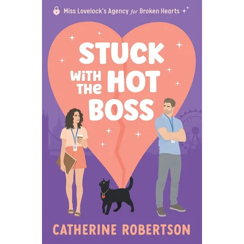 Stuck With The Hot Boss: A funny, swoony, little bit spicy, magical matchmaking romcom - Paperback