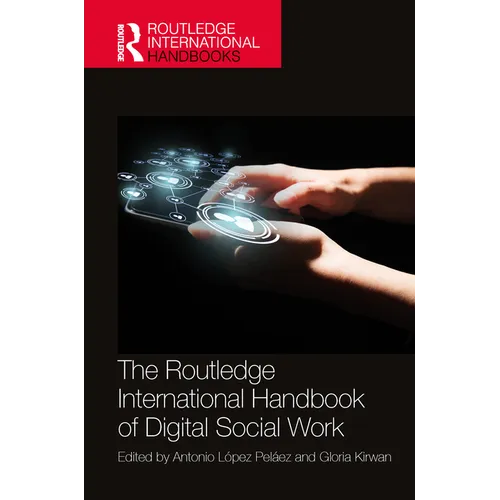 The Routledge International Handbook of Digital Social Work - Paperback