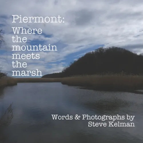 Piermont Where the Mountain Meets the Marsh - Paperback