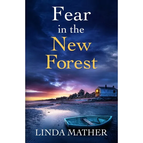 Fear in the New Forest: a gripping and unputdownable British crime mystery - Paperback