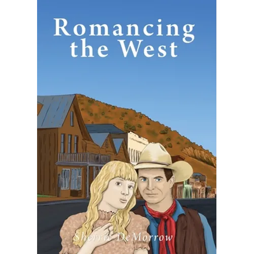 Romancing the West - Paperback