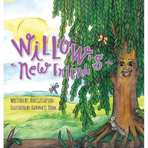 Willow's New Friend - Hardcover