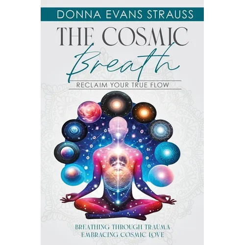 The Cosmic Breath - Paperback