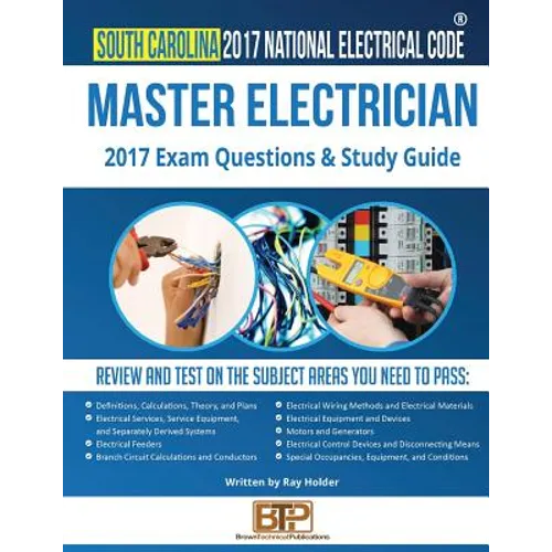 South Carolina 2017 Master Electrician Study Guide - Paperback