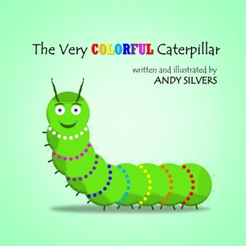 The Very Colorful Caterpillar - Paperback