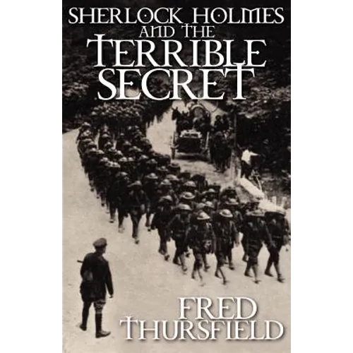 Sherlock Holmes and the Terrible Secret - Paperback