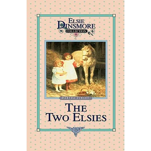 The Two Elsies, Book 11 - Hardcover