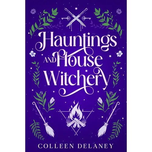 Hauntings and House Witchery - Paperback