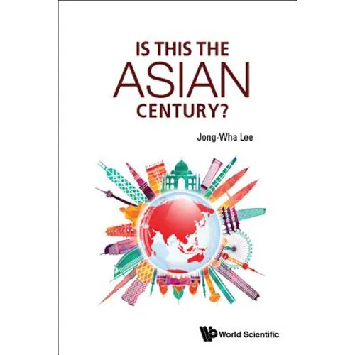 Is This the Asian Century? - Hardcover