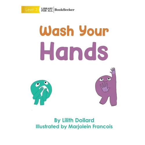 Wash Your Hands - Paperback
