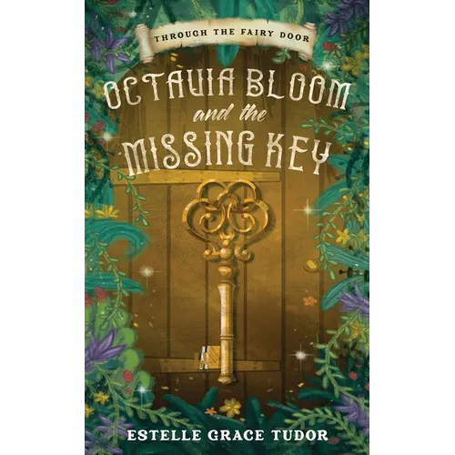 Octavia Bloom and the Missing Key - Paperback