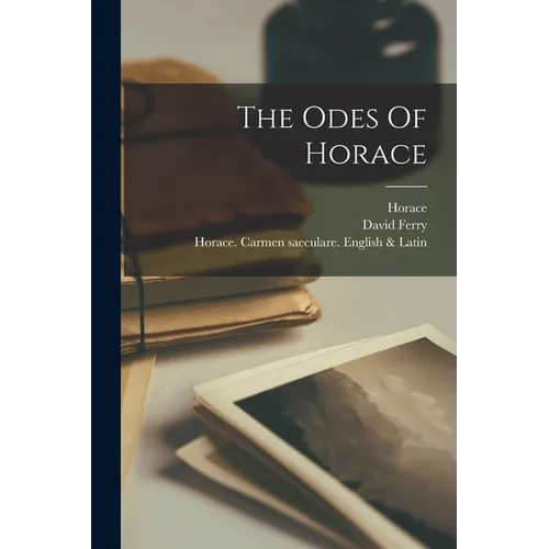 The Odes Of Horace - Paperback