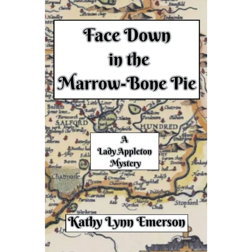 Face Down in the Marrow-Bone Pie - Paperback
