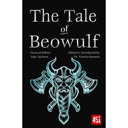 The Tale of Beowulf: Epic Stories, Ancient Traditions - Paperback