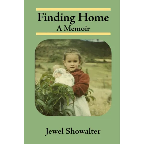 Finding Home: A Memoir - Paperback