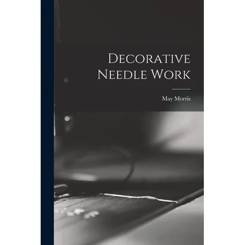 Decorative Needle Work - Paperback