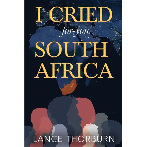 I Cried for You South Africa - Paperback