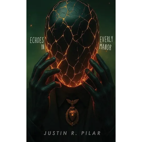 Echoes in Everly Manor - Hardcover