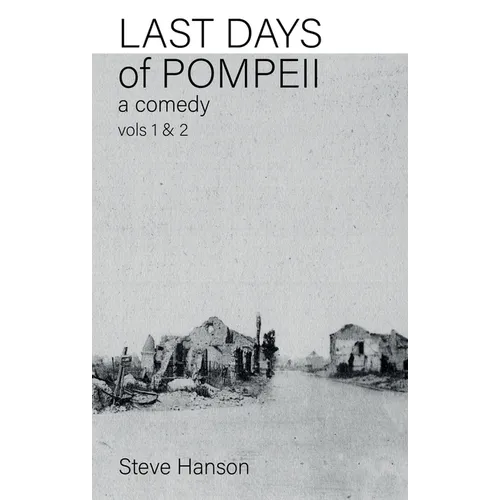 Last Days of Pompeii: vols 1 & 2 - Paperback