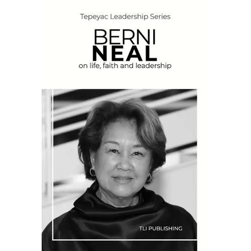Berni Neal: on life, faith and leadership - Paperback