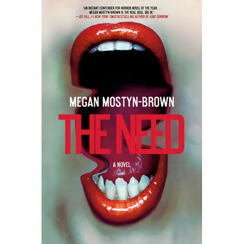 The Need - Hardcover