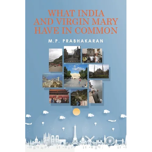 What India and Virgin Mary Have In Common - Paperback