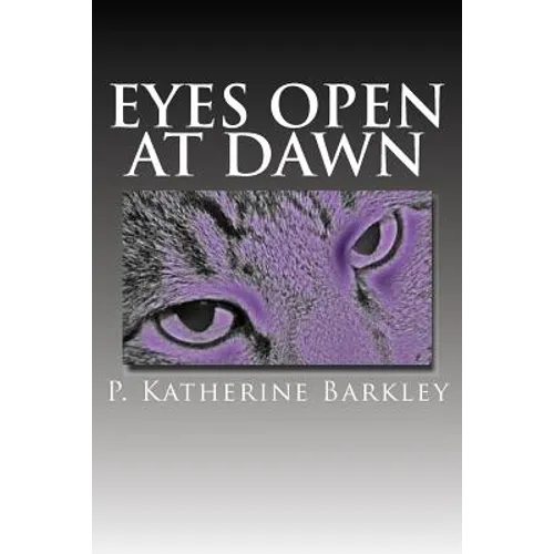 Eyes Open at Dawn - Paperback
