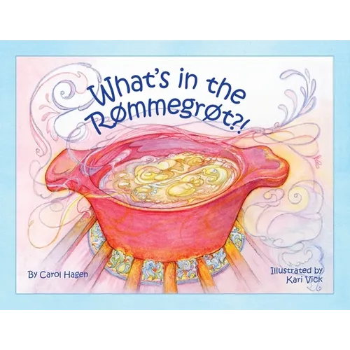 What's in the Rømmegrøt?! - Paperback